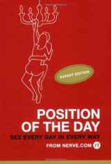 9780811859905-0811859908-Position of the Day: Expert Edition: Sex Every Day in Every Way
