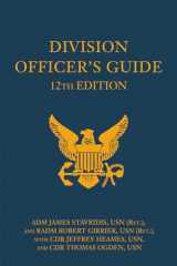 9781682471722-1682471721-Division Officer's Guide, 12th Edition (Blue & Gold Professional Library)