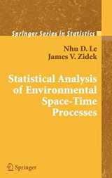 9780387262093-0387262091-Statistical Analysis of Environmental Space-Time Processes (Springer Series in Statistics)