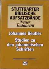 9783460062511-3460062517-Studien zu den johanneischen Schriften (Stuttgarter biblische Aufsatzbände)