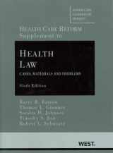 9780314266873-0314266879-Health Care Reform: Supplementary Materials (2010) (American Casebook)