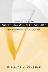 9780136157786-0136157785-Writing About Music: An Introductory Guide