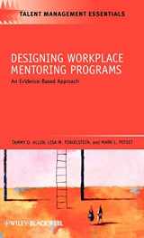 9781405179898-1405179899-Designing Workplace Mentoring Programs: An Evidence-Based Approach