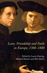 9781403991478-1403991472-Love, Friendship and Faith in Europe, 1300–1800