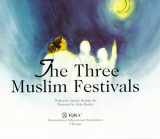 9781563163081-156316308X-Three Muslim Festivals