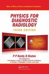 9781420083156-1420083155-Physics for Diagnostic Radiology (Series in Medical Physics and Biomedical Engineering)