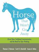 9781464145742-1464145741-The Horse That Won't Go Away