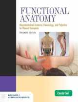 9781284222791-1284222799-Functional Anatomy: Musculoskeletal Anatomy, Kinesiology, and Palpation for Manual Therapists, Enhanced Edition: Musculoskeletal Anatomy, Kinesiology, ... for Manual Therapists, Enhanced Edition