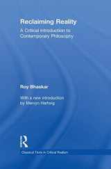 9780415563703-0415563704-Reclaiming Reality: A Critical Introduction to Contemporary Philosophy (Classical Texts in Critical Realism (Routledge Critical Realism))