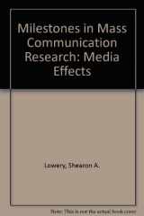 9780801300387-080130038X-Milestones in Mass Communication Research: Media Effects