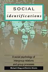 9781138134881-1138134880-Social Identifications: A Social Psychology of Intergroup Relations and Group Processes