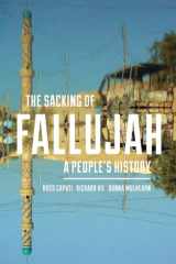 9781625344373-1625344376-The Sacking of Fallujah: A People's History (Culture, Politics, and the Cold War)