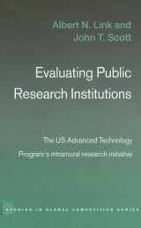 9780415700542-041570054X-Evaluating Public Research Institutions: The U.S. Advanced Technology Program's Intramural Research Initiative (Routledge Studies in Global Competition)