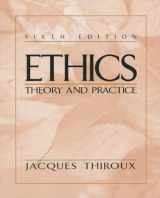 9780137542925-0137542925-Ethics: Theory and Practice