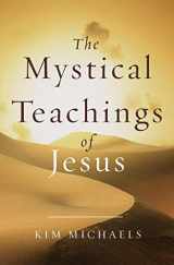 9789949518227-9949518229-The Mystical Teachings of Jesus