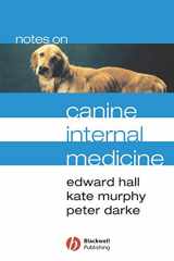 9780632053711-0632053712-Notes on Canine Internal Medicine