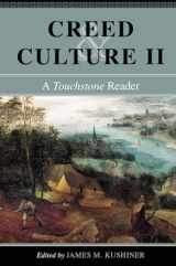 9780578259987-0578259982-Creed & Culture II: A Touchstone Reader