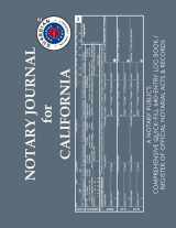 9781693429415-1693429411-NOTARY JOURNAL FOR CALIFORNIA: A Notary Public's Comprehensive Quick-Fill 640-Entry Log Book / Register of Official Notarial Acts & Records