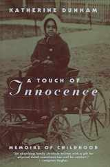 9780226171128-0226171124-A Touch of Innocence: A Memoir of Childhood