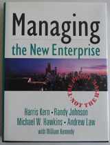 9780132311847-0132311844-Managing the New Enterprise: The Proof, Not the Hype