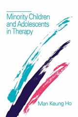 9780803939134-0803939132-Minority Children and Adolescents in Therapy