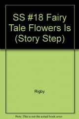 9780790121550-0790121557-Fairy-tale flowers (Story steps)