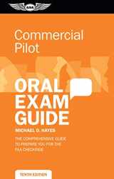 9781644251379-164425137X-Commercial Pilot Oral Exam Guide: The comprehensive guide to prepare you for the FAA checkride (Oral Exam Guide Series)