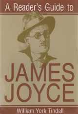 9780815603207-0815603207-A Reader's Guide to James Joyce (Reader's Guides) (Irish Studies)