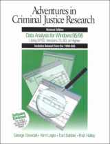 9780761986256-0761986251-Adventures in Criminal Justice Research: Data Analysis for Windows 95/98 Using SPSS Versions 7.5, 8.0, or Higher