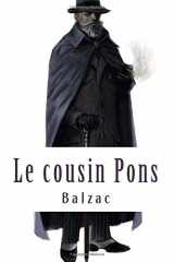 9781542699006-1542699002-Le cousin Pons (French Edition)