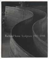 9780914357636-0914357638-Richard Serra Sculpture, 1985-1998