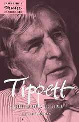 9780521597531-0521597536-Tippett: A Child of our Time (Cambridge Music Handbooks)