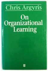 9781557862624-1557862621-On organizational learning