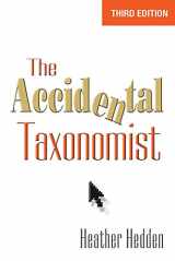 9781573875868-1573875864-The Accidental Taxonomist, Third Edition