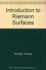 9780828403139-0828403139-Introduction to Riemann Surfaces (CHEL/313)