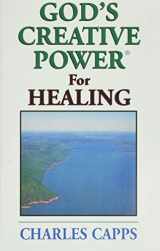 9780982032008-0982032005-God's Creative Power for Healing