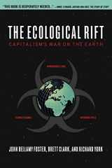 9781583672181-1583672184-The Ecological Rift: Capitalism’s War on the Earth