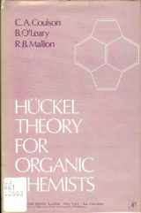 9780121932503-0121932508-Huckel Theory for Organic Chemists