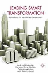 9781349318599-1349318590-Leading Smart Transformation: A Roadmap for World Class Government