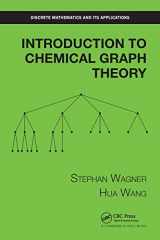 9781032476032-1032476036-Introduction to Chemical Graph Theory (Discrete Mathematics and Its Applications)