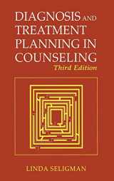 9780306484728-0306484722-Diagnosis and Treatment Planning in Counseling