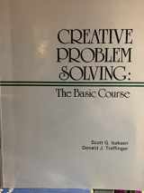 9780943456058-0943456053-Creative Problem Solving: The Basic Course