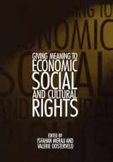 9780812236019-0812236017-Giving Meaning to Economic, Social, and Cultural Rights (Pennsylvania Studies in Human Rights)