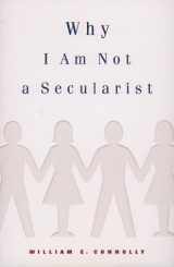 9780816633319-0816633312-Why I Am Not a Secularist
