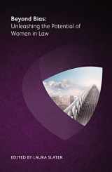 9781783582884-178358288X-Beyond Bias: Unleashing the Potential of Women in Law