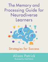 9781787750722-1787750728-The Memory and Processing Guide for Neurodiverse Learners