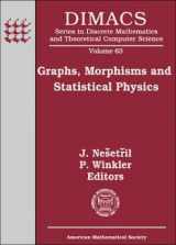 9780821835517-0821835513-Graphs, Morphisms and Statistical Physics