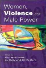9780335195060-0335195067-Women, Violence, and Male Power: Feminist Activism, Research, and Practice
