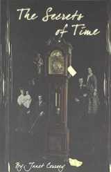 9781886726123-1886726124-The Secrets of Time