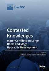 9783038978107-3038978108-Contested Knowledges: Water Conflicts on Large Dams and Mega-Hydraulic Development